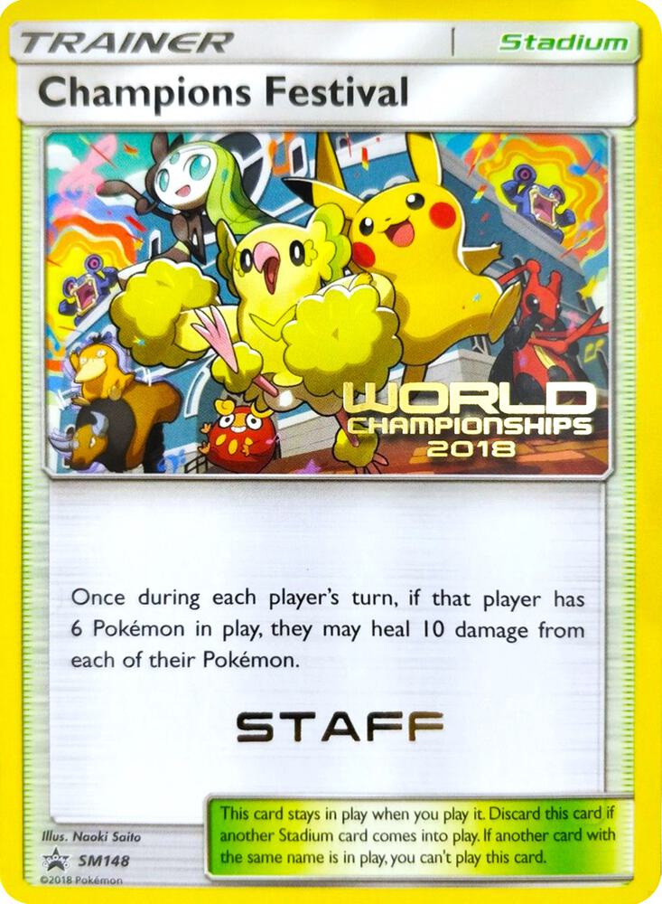 Champions Festival (World Championships 2018) [Staff] SM148 card from SM Promos