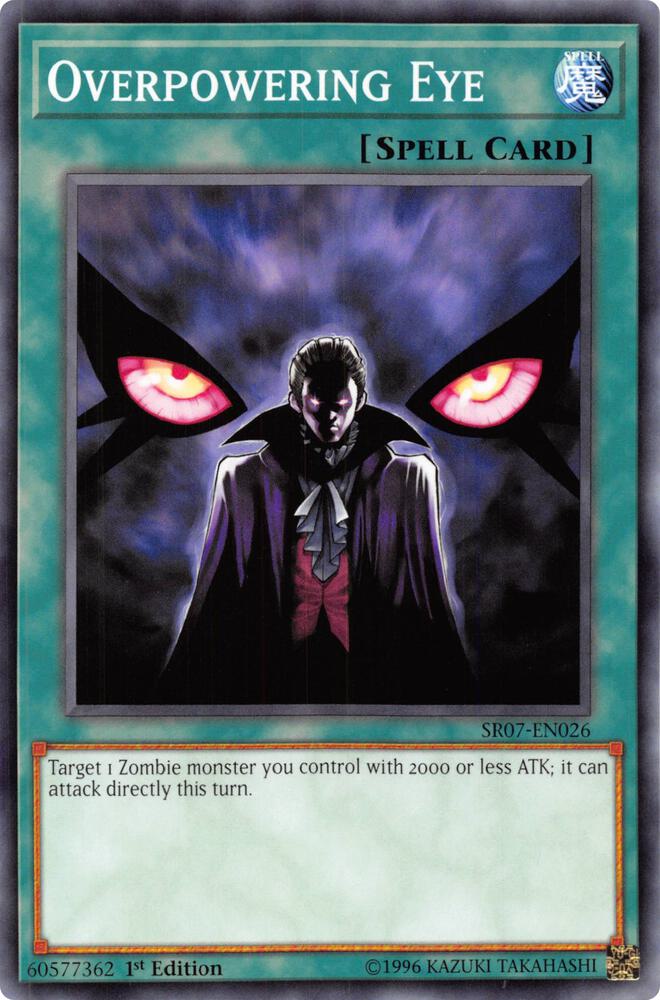 Overpowering Eye SR07-EN026 card from Structure Deck: Zombie Horde