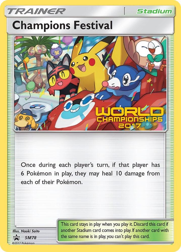 Champions Festival (World Championships 2017) SM78 card from SM Promos