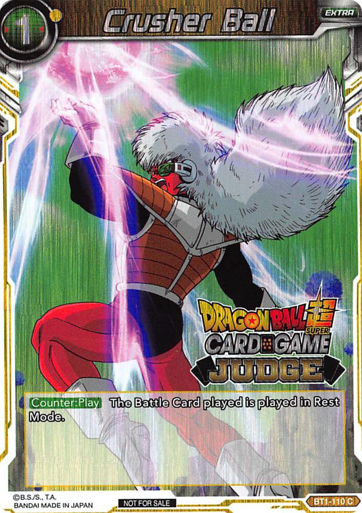 Crusher Ball BT1-110 card from Judge Promotion Cards