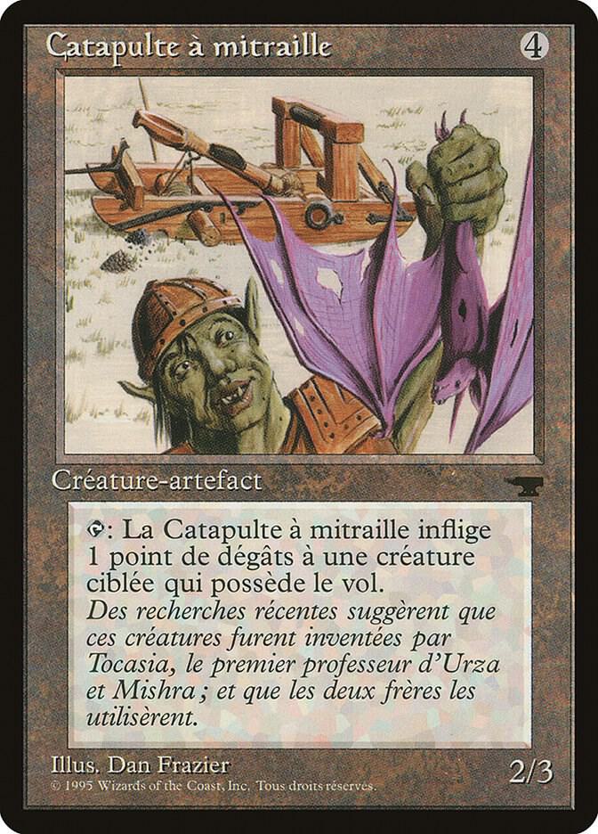 Grapeshot Catapult (French) - "Catapulte a mitraille" card from Renaissance