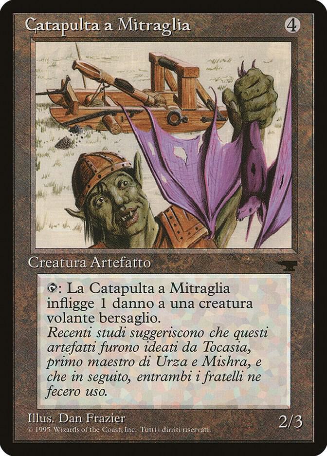 Grapeshot Catapult (Italian) - "Catapulta a Mitraglia" card from Renaissance