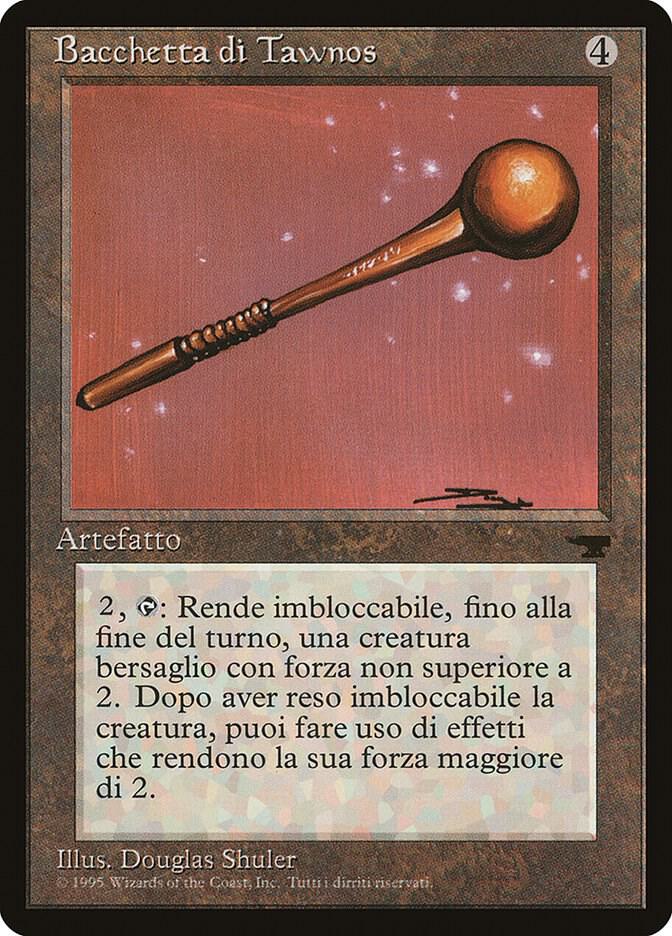 Tawnos's Wand (Italian) - "Bacchetta di Tawnos" card from Renaissance