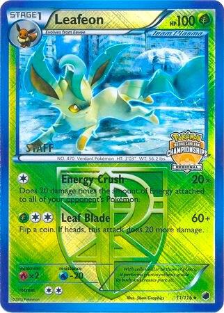 Leafeon - 11/116 (Regional Championships) [Staff] 011/116 card from League & Championship Cards