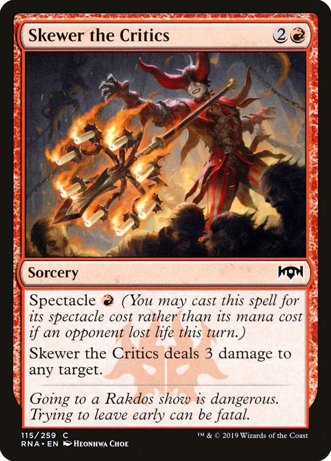 Skewer the Critics 115 card from Ravnica Allegiance