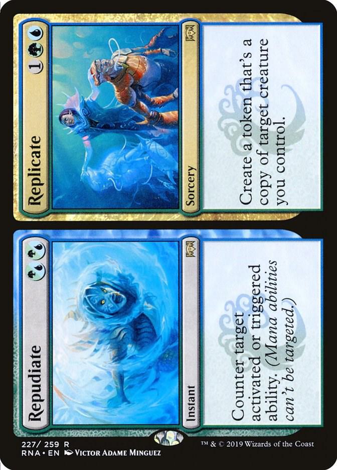 Repudiate // Replicate 227 card from Ravnica Allegiance