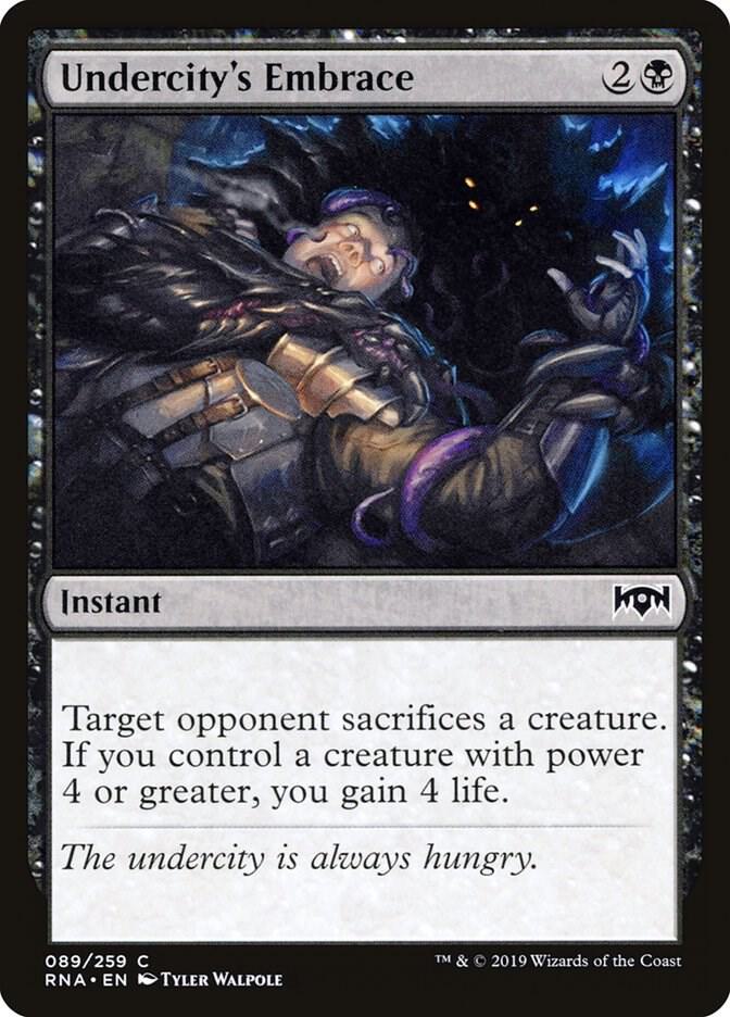 Undercity's Embrace 89 card from Ravnica Allegiance