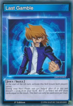Last Gamble SS02-ENBS2 card from Speed Duel Decks: Duelists of Tomorrow