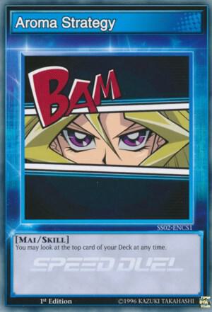 Aroma Strategy SS02-ENCS1 card from Speed Duel Decks: Duelists of Tomorrow