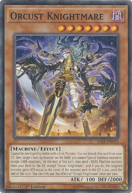 Orcust Knightmare SAST-EN021 card from Savage Strike