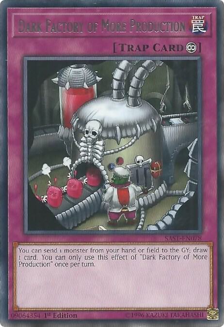 Dark Factory of More Production SAST-EN078 card from Savage Strike
