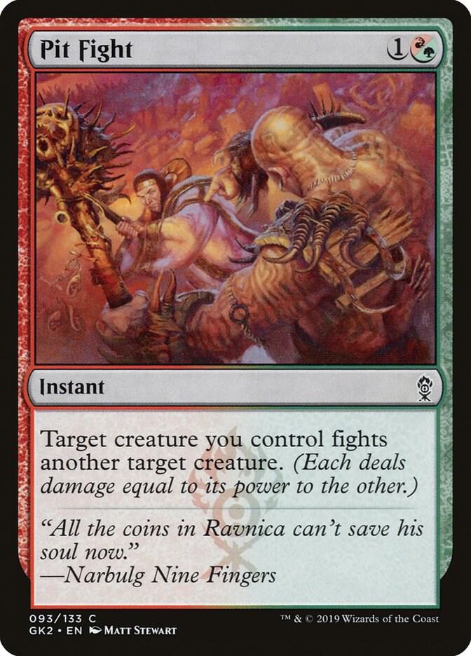 Pit Fight 93 card from Ravnica Allegiance: Guild Kits