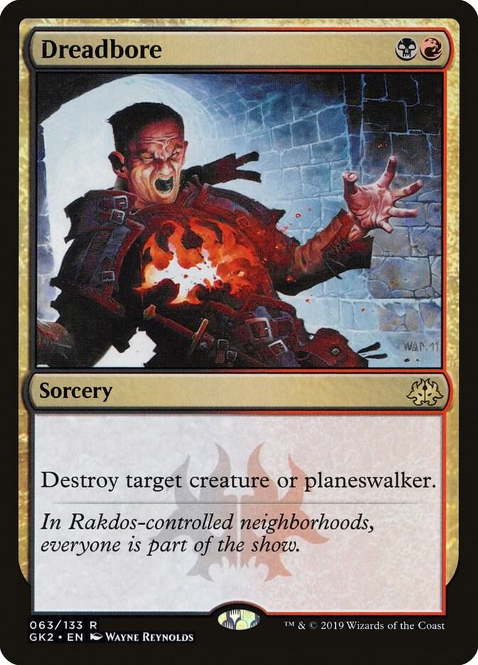 Dreadbore 63 card from Ravnica Allegiance: Guild Kits