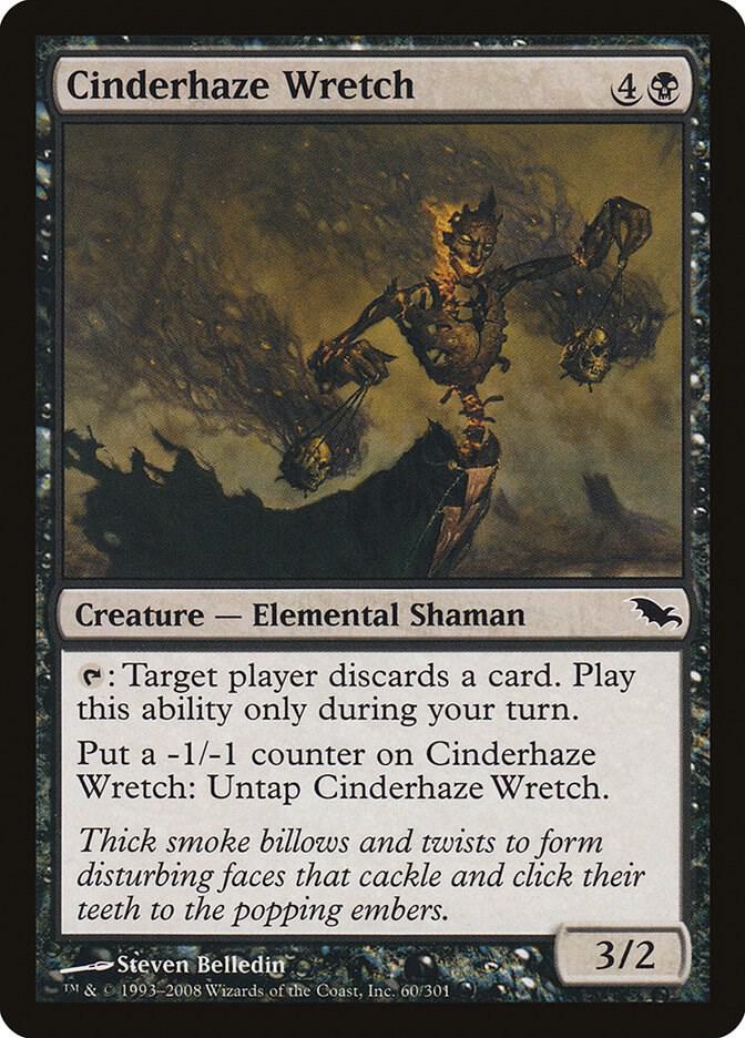 Cinderhaze Wretch 60 card from Shadowmoor
