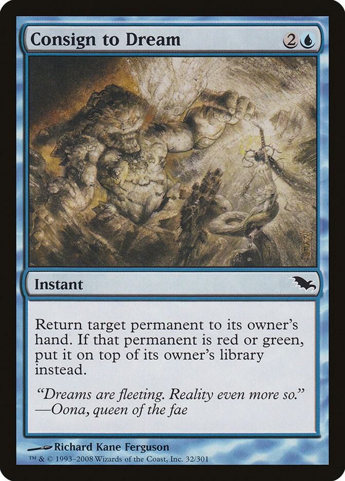 Consign to Dream 32 card from Shadowmoor