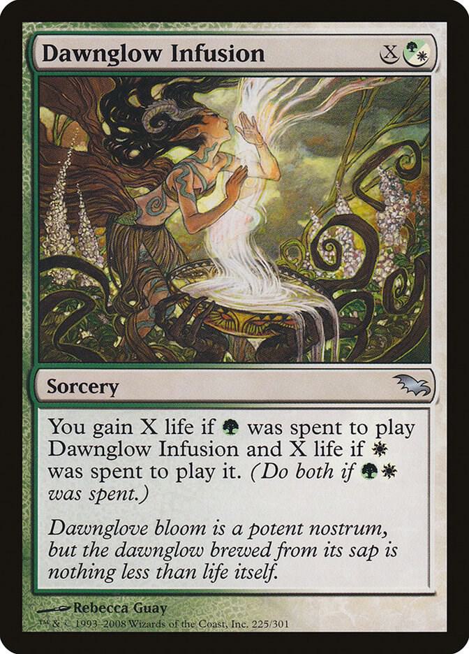 Dawnglow Infusion 225 card from Shadowmoor