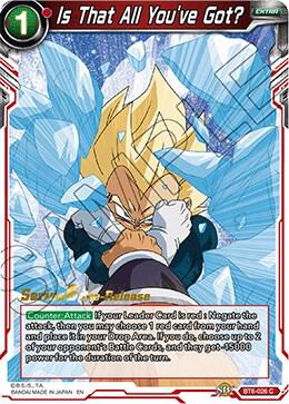 Is That All You've Got? BT6-026_PR card from Destroyer Kings Pre-Release Cards