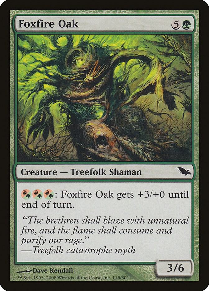 Foxfire Oak 115 card from Shadowmoor