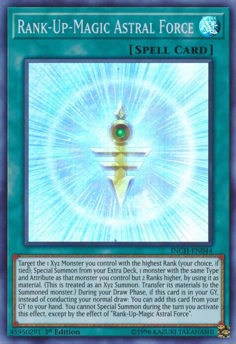 Rank-Up-Magic Astral Force INCH-EN044 card from The Infinity Chasers