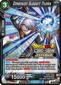 Dimension Support Trunks (Level 2) BT4-102 card from Judge Promotion Cards
