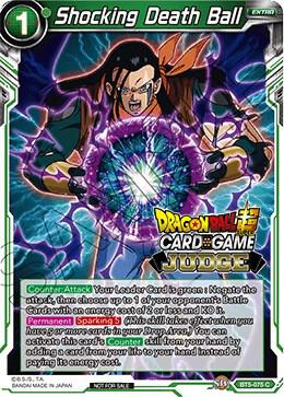 Shocking Death Ball BT5-075 card from Judge Promotion Cards