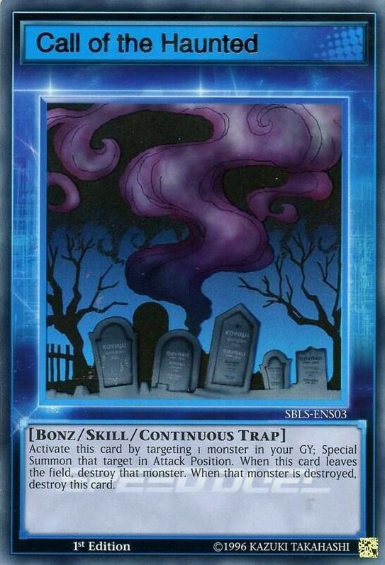Call of the Haunted (Skill Card) SBLS-ENS03 card from Speed Duel: Arena of Lost Souls