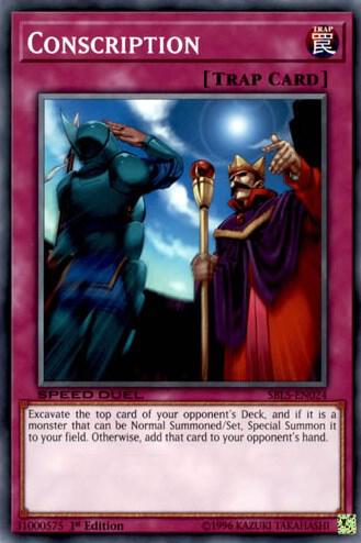 Conscription SBLS-EN024 card from Speed Duel: Arena of Lost Souls