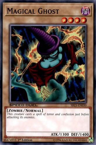 Magical Ghost SBLS-EN030 card from Speed Duel: Arena of Lost Souls