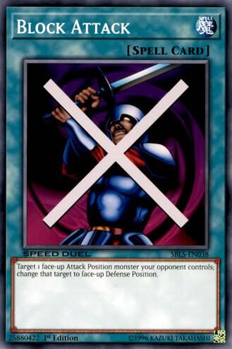 Block Attack SBLS-EN038 card from Speed Duel: Arena of Lost Souls