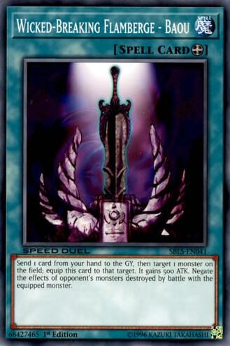 Wicked-Breaking Flamberge - Baou SBLS-EN041 card from Speed Duel: Arena of Lost Souls