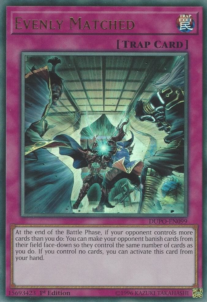 Evenly Matched DUPO-EN099 card from Duel Power