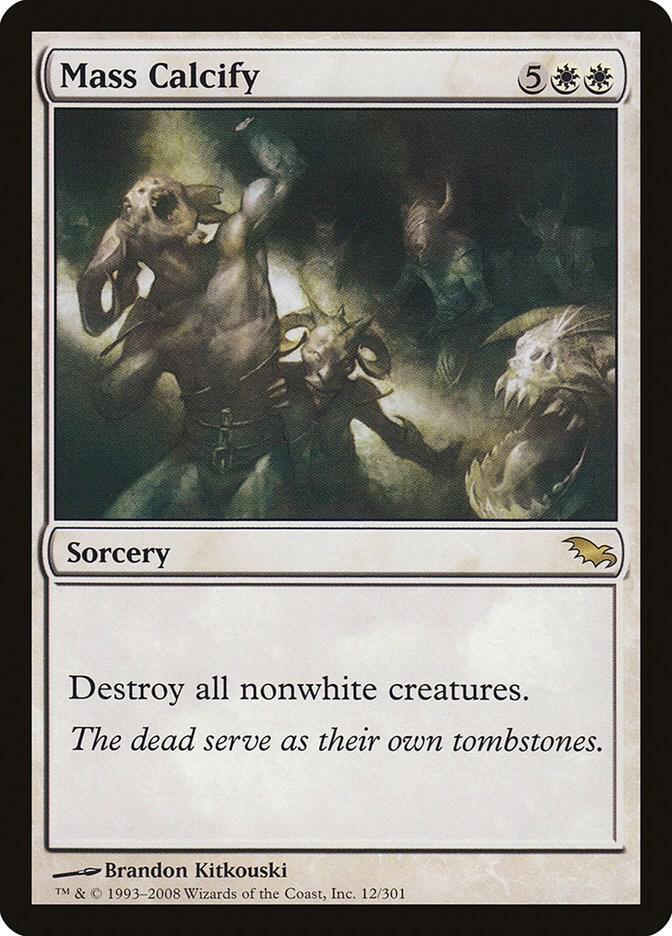 Mass Calcify 12 card from Shadowmoor