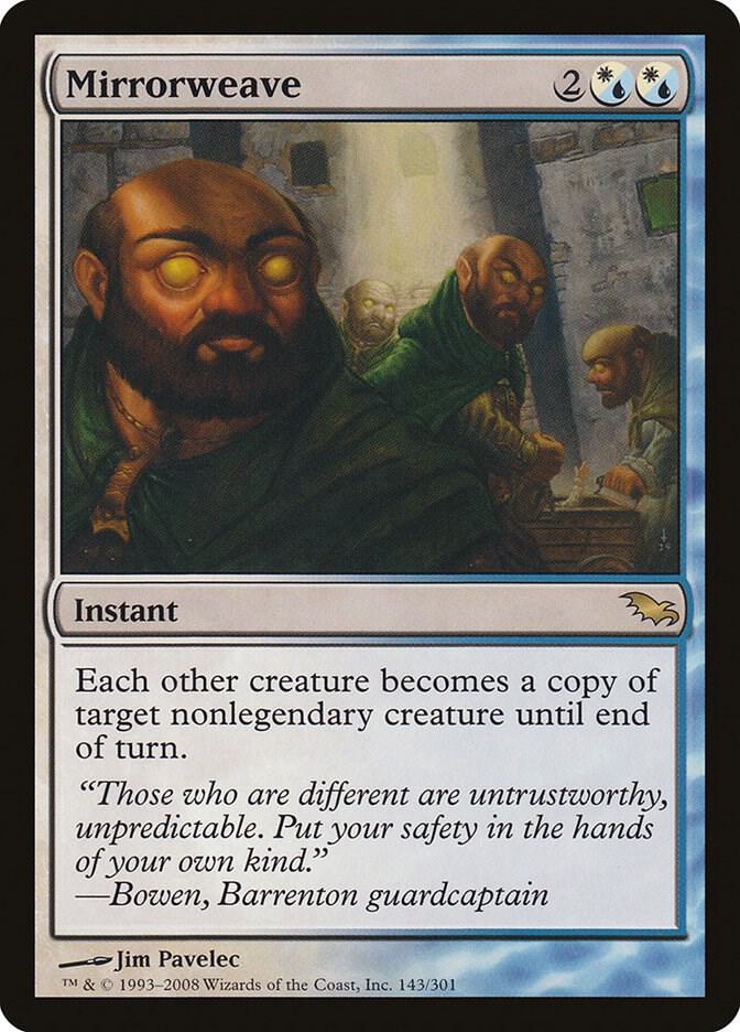 Mirrorweave 143 card from Shadowmoor