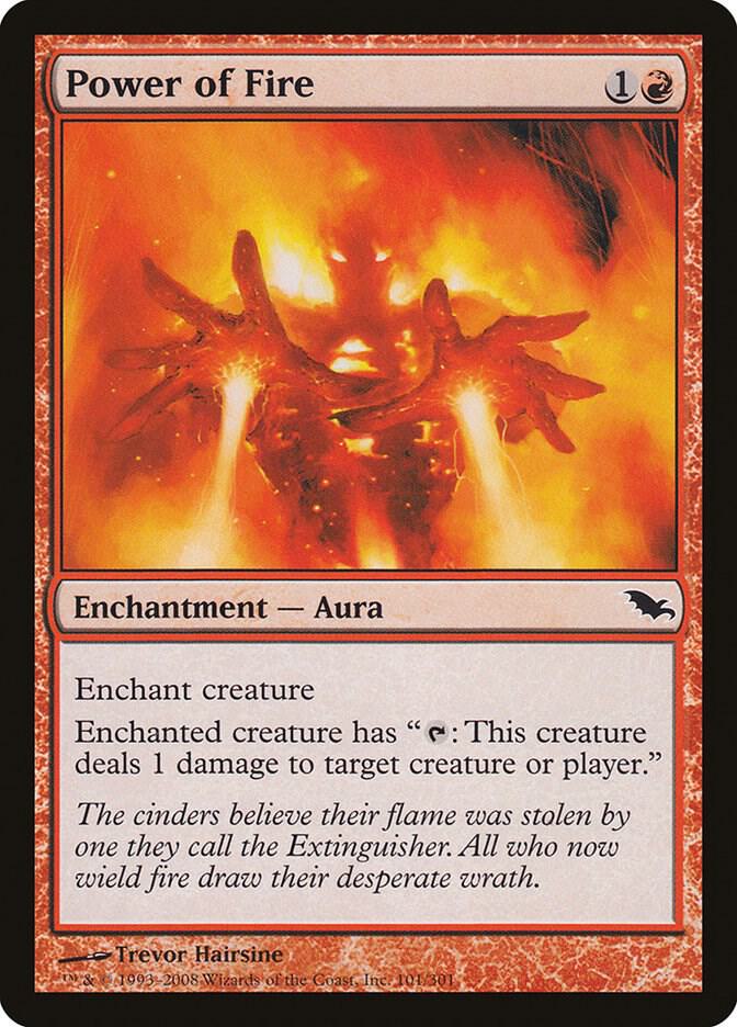 Power of Fire 101 card from Shadowmoor