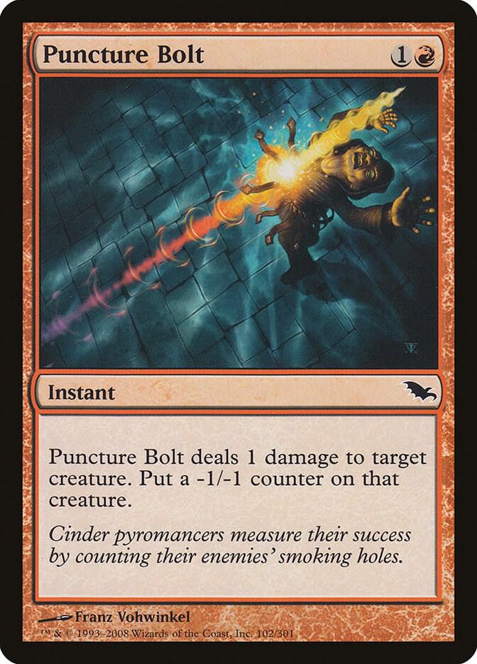 Puncture Bolt 102 card from Shadowmoor
