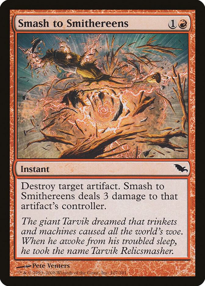Smash to Smithereens 107 card from Shadowmoor