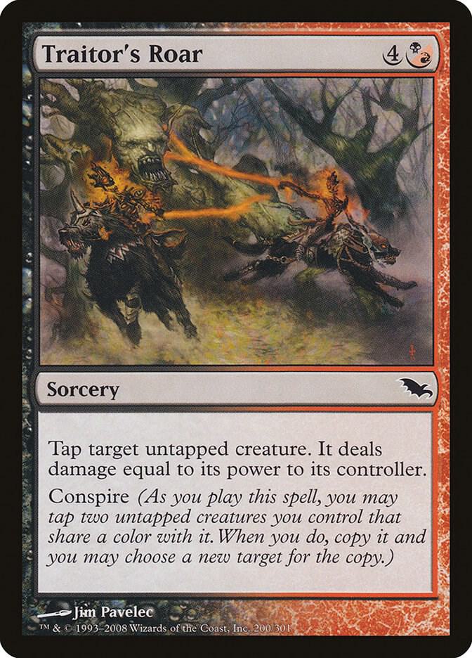 Traitor's Roar 200 card from Shadowmoor