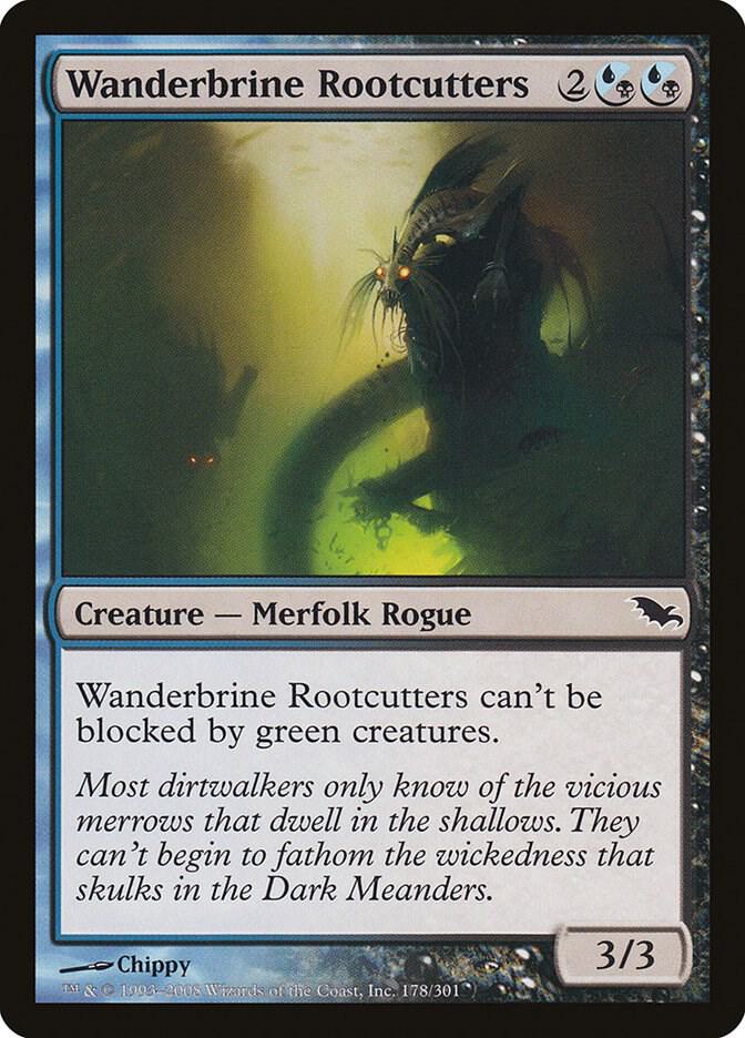 Wanderbrine Rootcutters 178 card from Shadowmoor