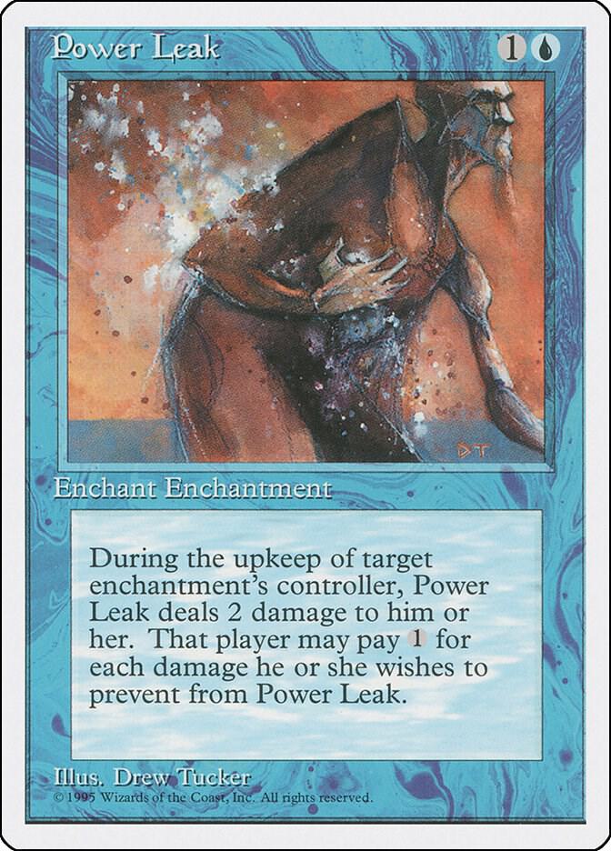 Power Leak card from Fourth Edition