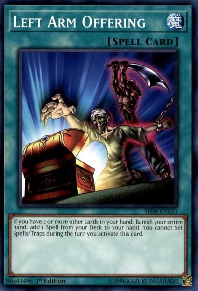 Left Arm Offering SR08-EN033 card from Structure Deck: Order of the Spellcasters