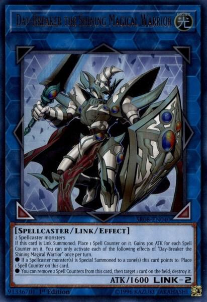 Day-Breaker the Shining Magical Warrior SR08-EN040 card from Structure Deck: Order of the Spellcasters