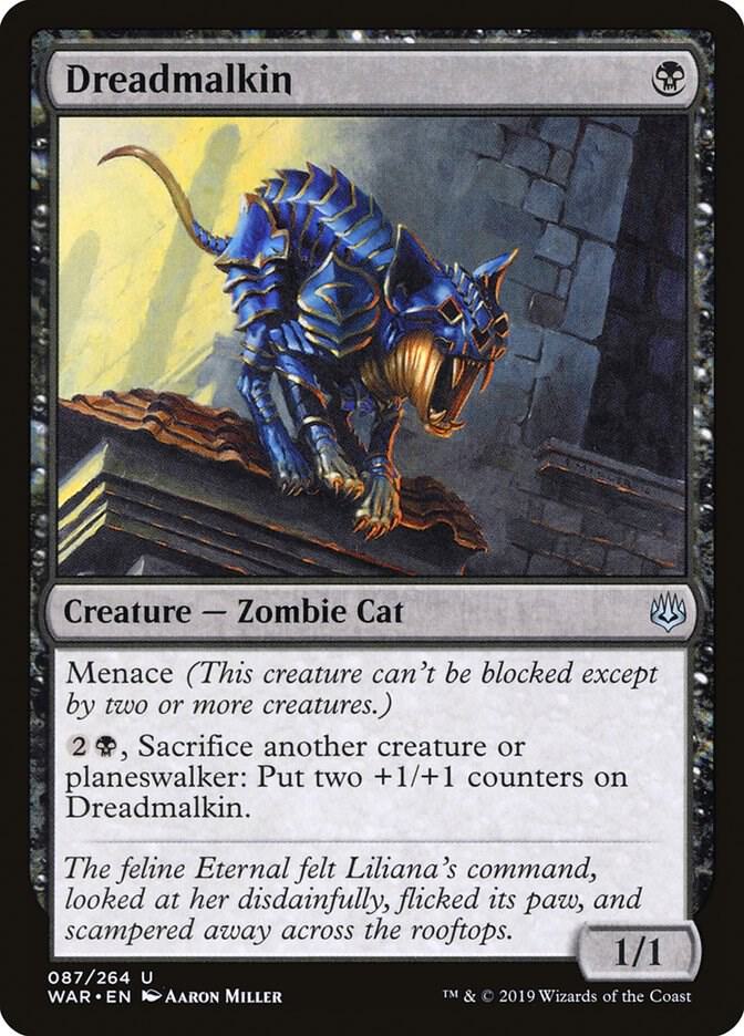 Dreadmalkin 87 card from War of the Spark