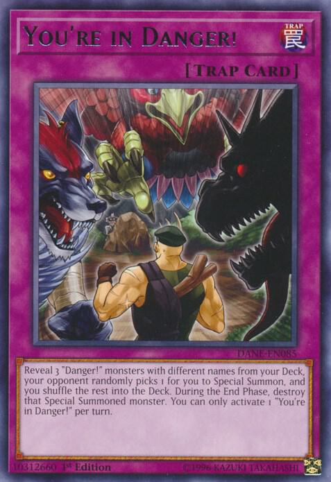 You're in Danger! DANE-EN085 card from Dark Neostorm