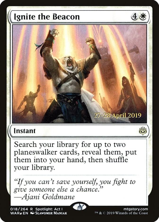 Ignite the Beacon 18 card from Prerelease Cards