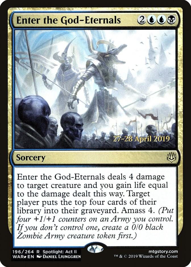 Enter the God-Eternals 196 card from Prerelease Cards