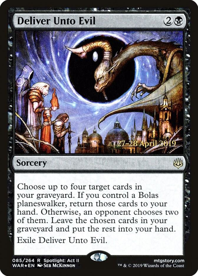 Deliver Unto Evil 85 card from Prerelease Cards