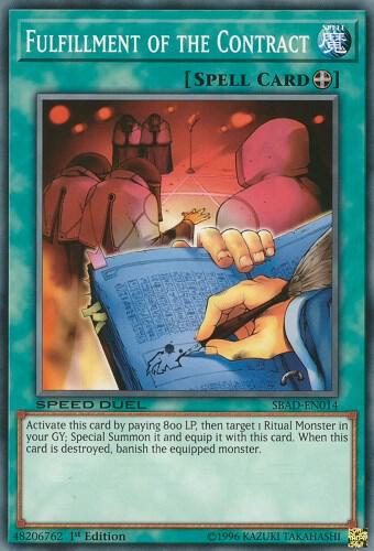 Fulfillment of the Contract SBAD-EN014 card from Speed Duel: Attack from the Deep
