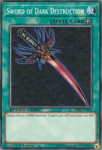 Sword of Dark Destruction SBAD-EN019 card from Speed Duel: Attack from the Deep