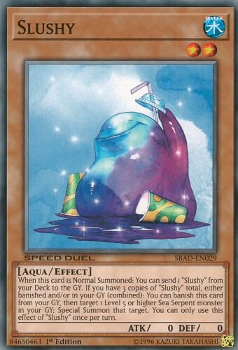 Slushy SBAD-EN029 card from Speed Duel: Attack from the Deep