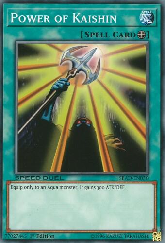Power of Kaishin SBAD-EN030 card from Speed Duel: Attack from the Deep